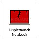 Serviceleistung Displaytausch Notebook