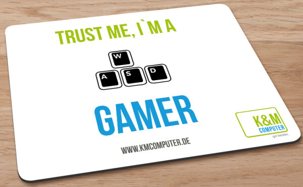 K&M Trust Me Im a Gamer